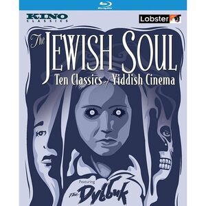 The Jewish Soul: Ten Classics of Yiddish Cinema  BLU-RAY